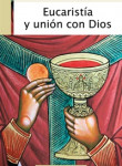 Eucaristía y unión con Dios